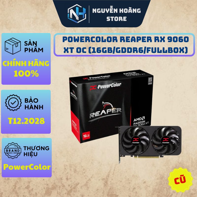VGA card màn hình PowerColor Reaper RX 9060XT OC 16gb Cũ
