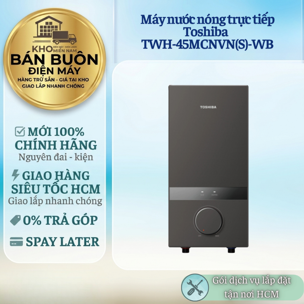 TWH-45MCNVN(S)-WB Máy nước nóng trực tiếp Toshiba Không Bơm, Ổn định nhiệt TWH-45MCNVN(S)-WB