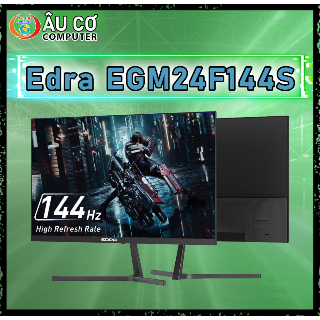 Màn hình Gaming 144hz Edra EGM24F144S Cao cấp Chuyên Game 24 inch 1ms IPS CHÍNH HÃNG GIÁ RẺ Màn 24in