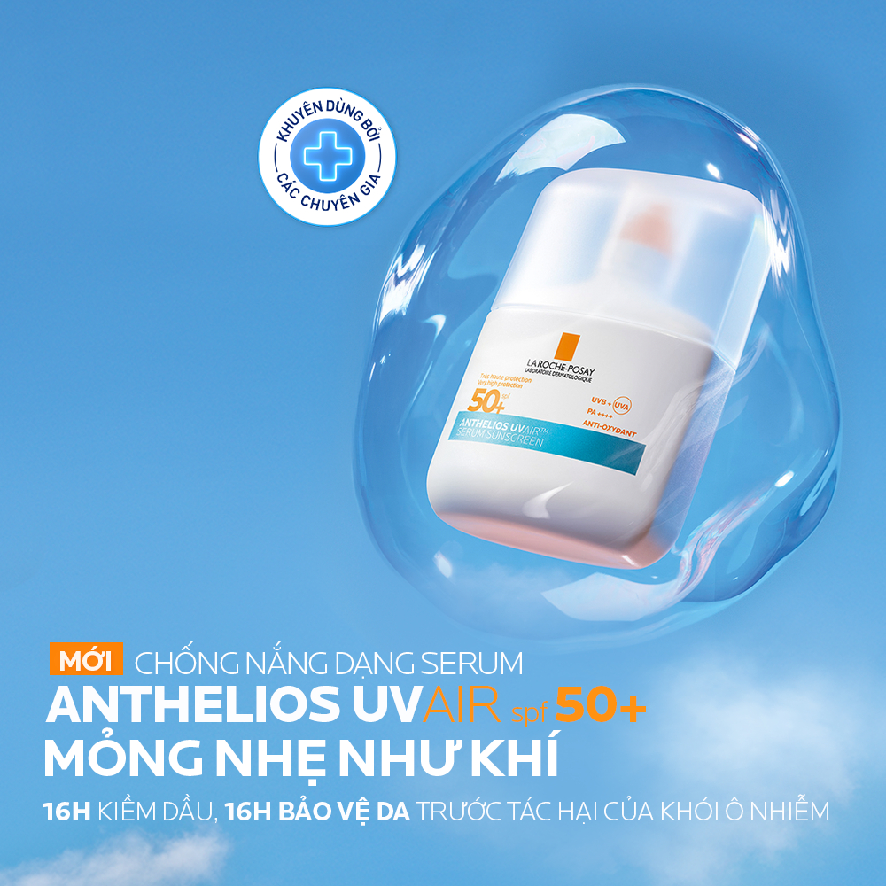 [MỚI] Chống nắng dạng Serum mỏng nhẹ kiềm dầu 16H, cấp ẩm 24H & chống bụi mịn La Roche-Posay Anthelios UVAIR SPF50+ 50ml | BigBuy360 - bigbuy360.vn