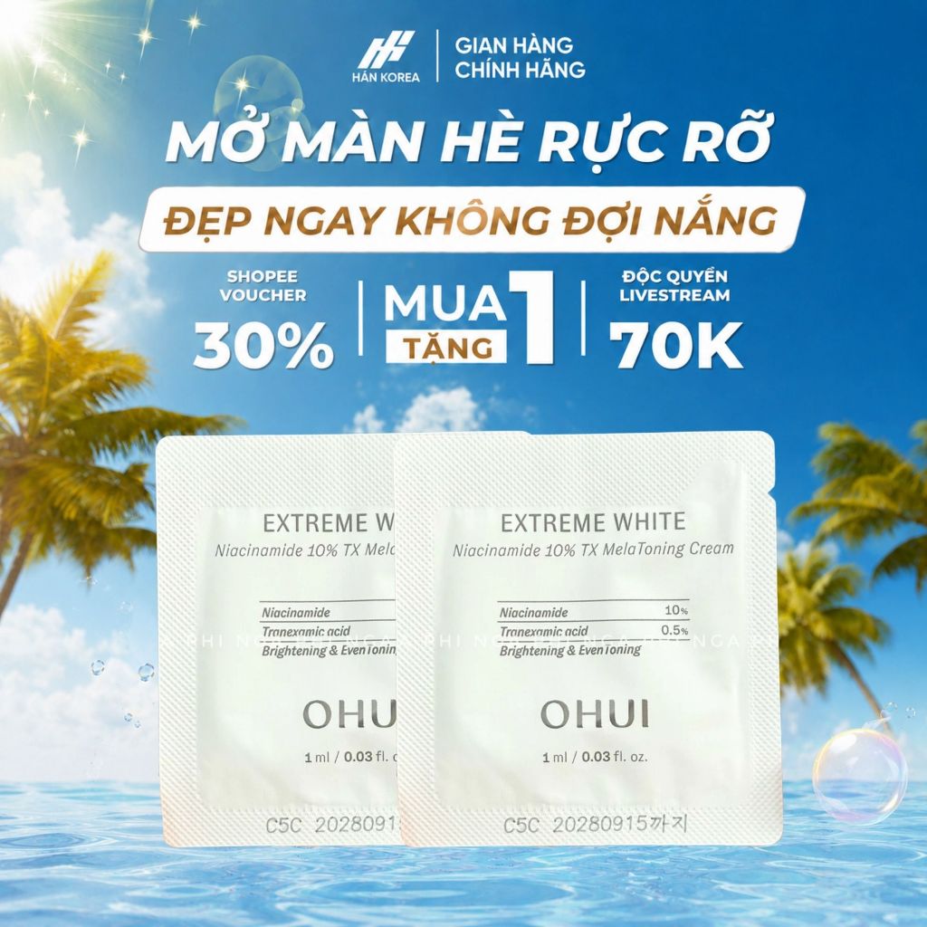 Combo 30 Gói Kem Dưỡng Trắng Ohui Extreme White, Kem Dưỡng Mờ Thâm Trắng Da - C36 Hân Korea