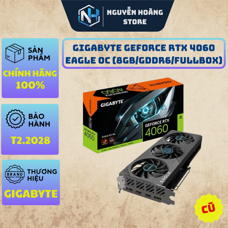 VGA card màn hình Gigabyte GeForce RTX 4060 EAGLE OC 8GB Cũ