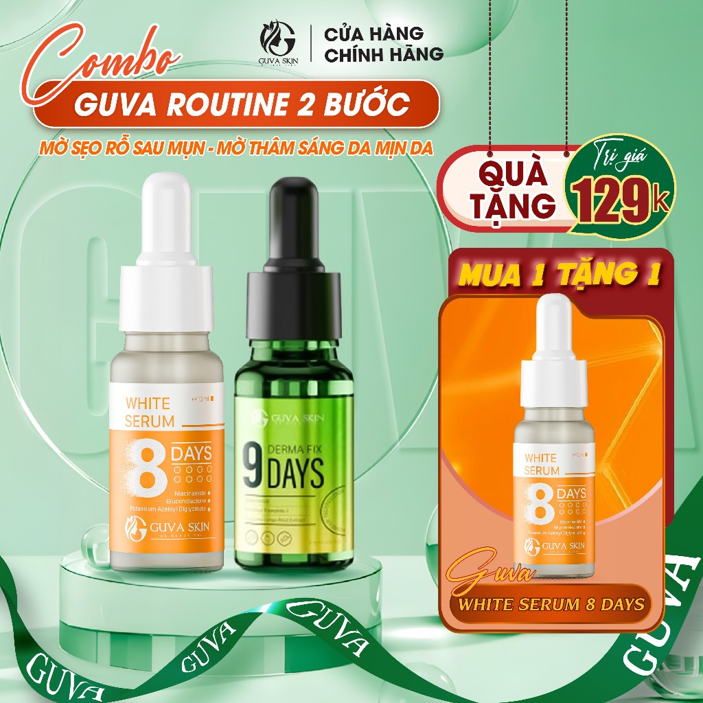 MUA 1 TẶNG 1 – GUVA WHITE SERUM 8 DAYS l COMBO GUVA ROUTINE 2 BƯỚC | Serum Sẹo , Rỗ 9 DAYS + WHITE S