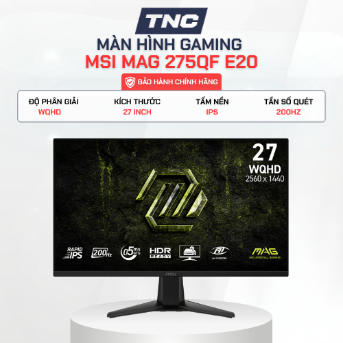 Màn Hình Gaming MSI MAG 275QF E20 27 Inch/ IPS/ 2K WQHD/ 200Hz/ 0.5ms-Bảo Hành 36 Tháng - TNC STORE