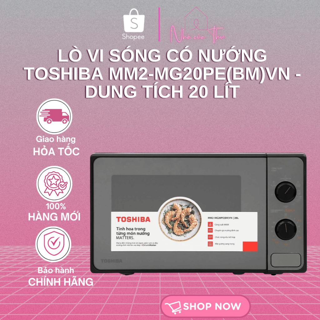Lò vi sóng có nướng Toshiba MM2-MG20PE(BM)VN - Dung tích 20 lít - Bảo Hành 12 Tháng