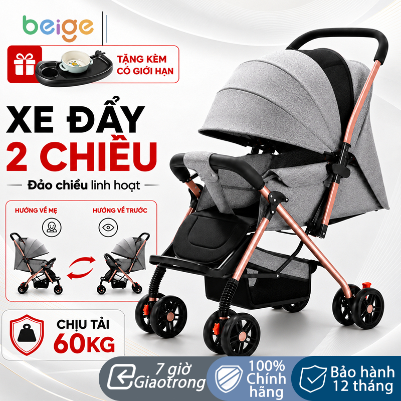Xe đẩy em bé BEIGE gấp gọn 2 chiều, xe đẩy cho bé chịu tải 60kg, tặng khay ăn, ghế đẩy du lịch gọn n