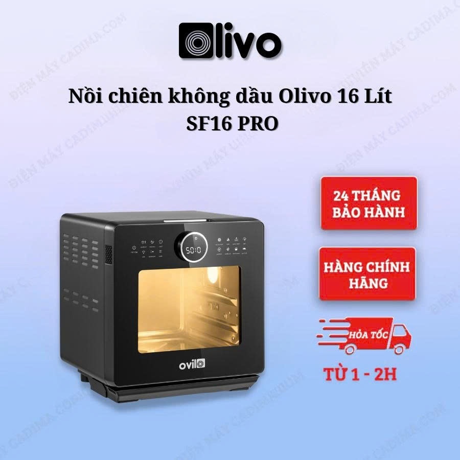 Nồi Chiên Hơi Nước OLIVO 16 Lít SF16 PRO Bản 2025 - 70 Chế Độ Cài Đặt Sẵn, Công Nghệ 4IN1 - Bảo Hành