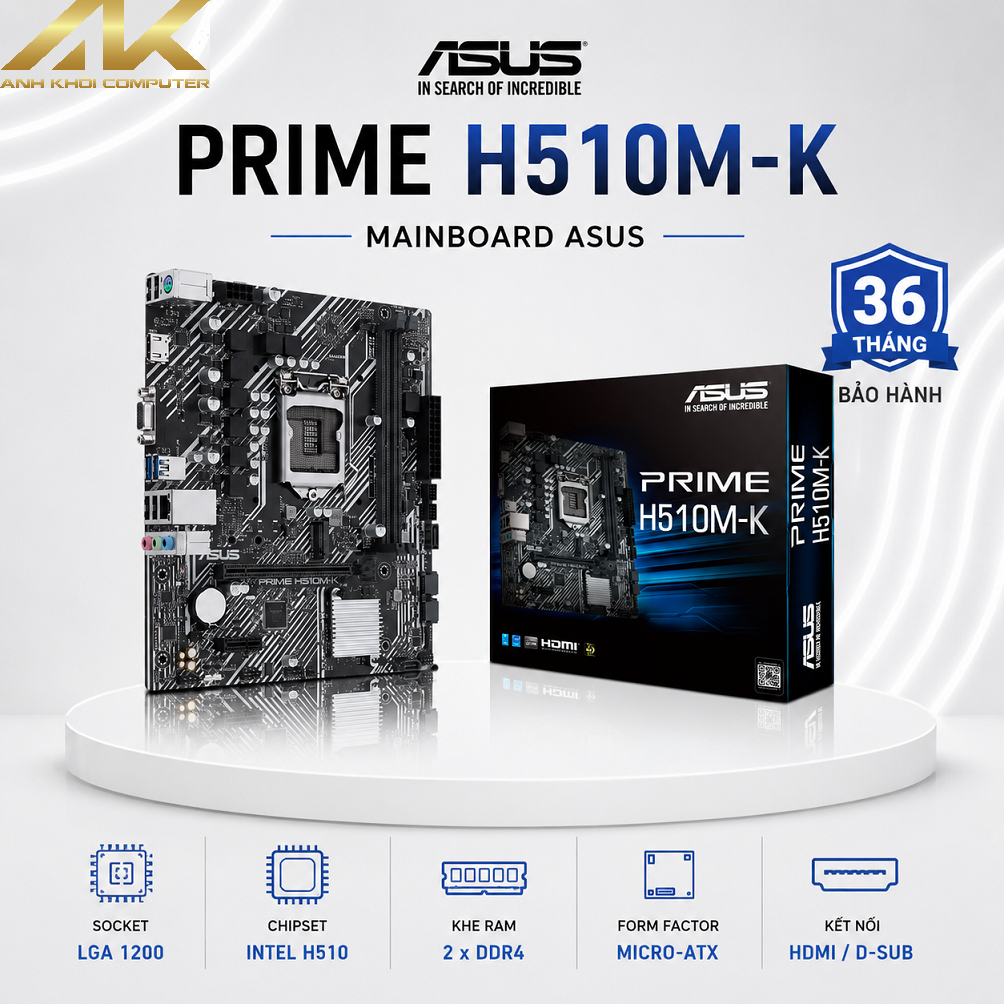 Main H510 ASUS PRIME H510M-K DDR4 Socket 1200 Hỗ trợ Intel Gen 10 Gen 11 M.2 NVMe