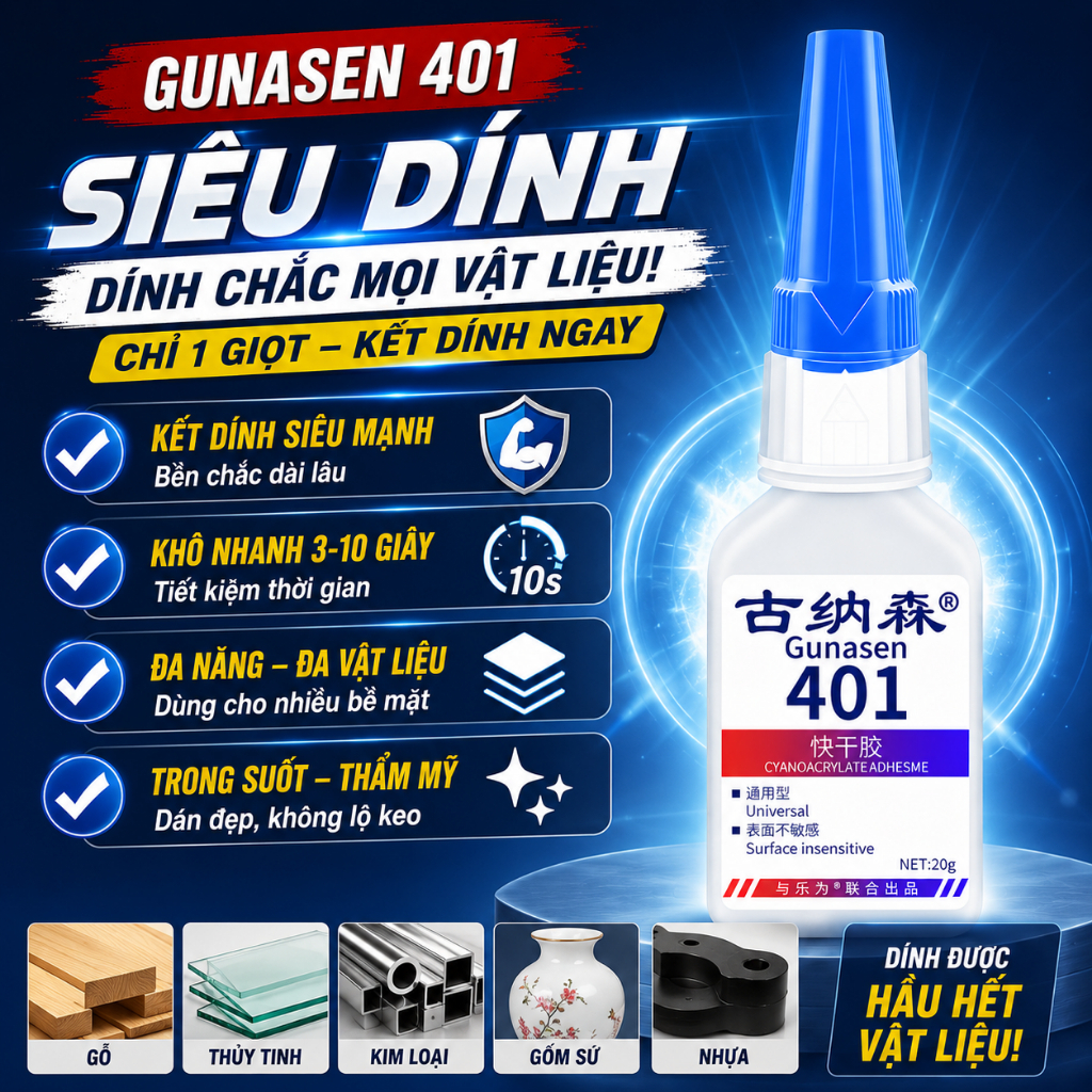Keo Dán Gunasen 401 Dành Cho Kim Loại Nhựa Giấy Gốm Sứ Gỗ Chống Nước Chịu Nhiệt Độ Cao