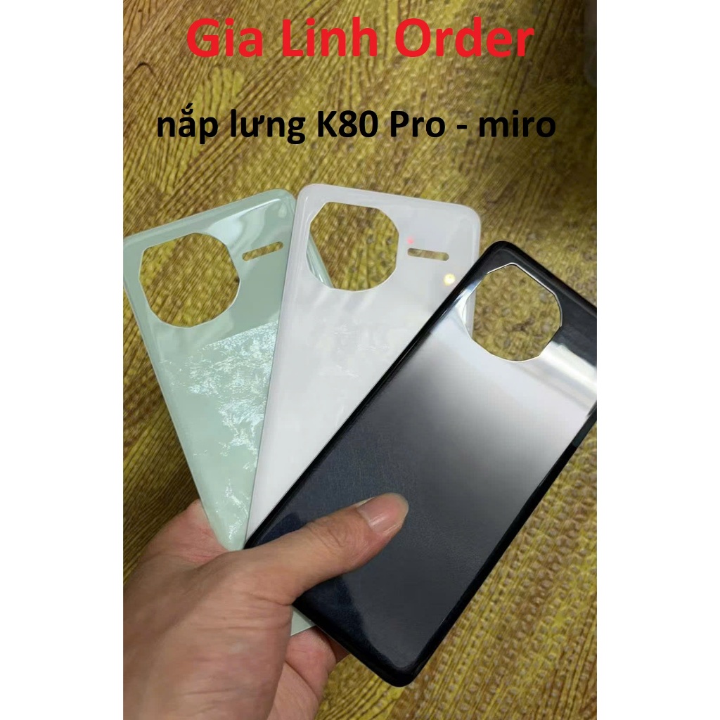 Nắp lưng Xiaomi Redmi K80 Pro / Nắp pin Redmi K80 Pro - Miro