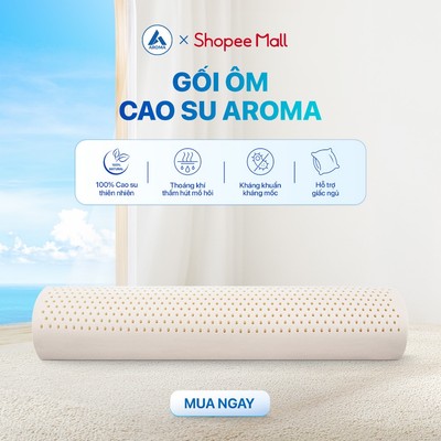 Gối Ôm Cao Su Thiên Nhiên Aroma - 20x100cm.