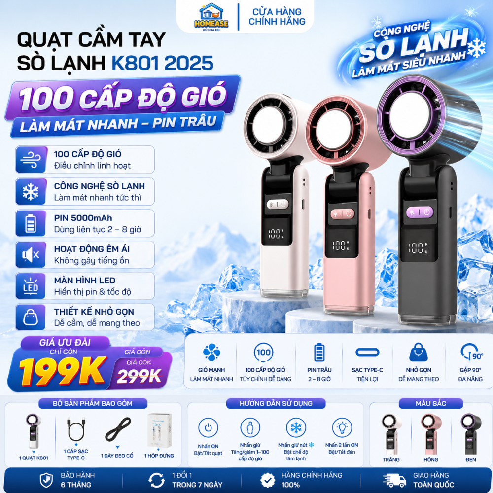 QUẠT CẦM TAY SÒ LẠNH K801 2026 – 100 CẤP ĐỘ GIÓ, LÀM MÁT NHANH, PIN TRÂU, MÀN HÌNH THÔNG MINH – HomeEase – Đồ Nhà Xịn | BigBuy360 - bigbuy360.vn