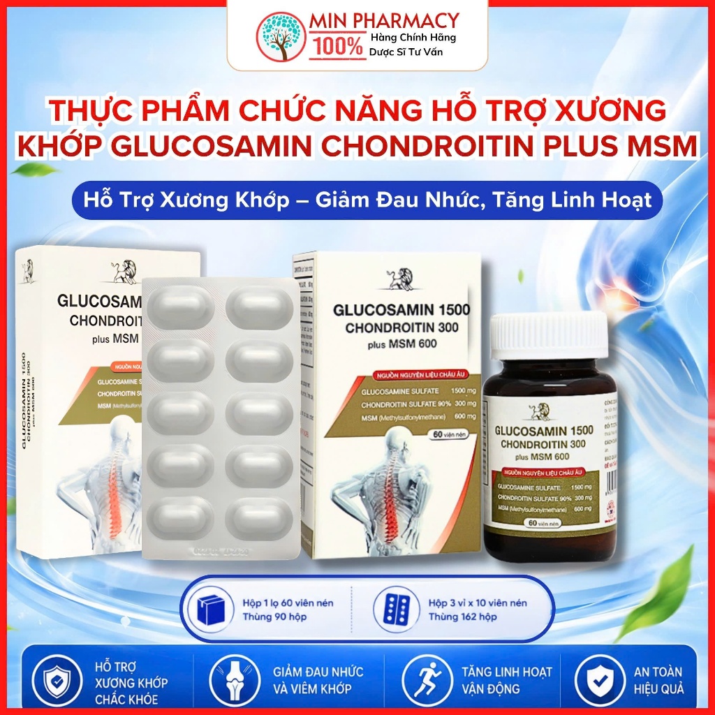 Thực phẩm hỗ trợ xương khớp GLUCOSAMIN 1500 – CHONDROITIN PLUS MSM - Dạng Viên / Vỉ