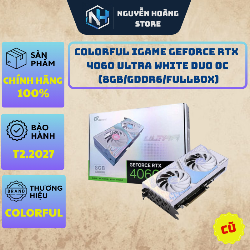 VGA card màn hình Colorful iGame GeForce RTX 4060 Ultra White DUO OC 8gb Cũ