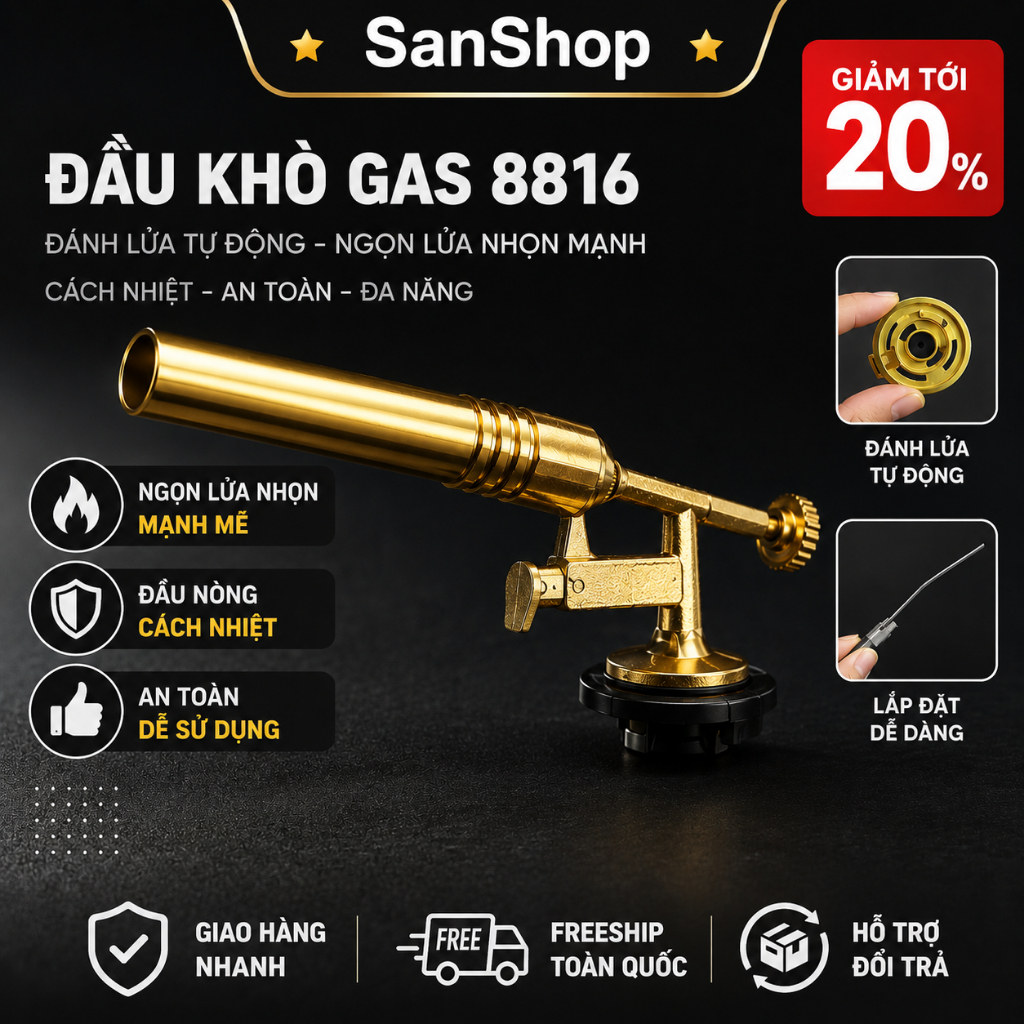 Đầu Khò Gas 8816 Đánh Lửa Tự Động Ngọn Lửa Nhọn Mạnh Cách Nhiệt An Toàn Đa Năng Từ San Shop