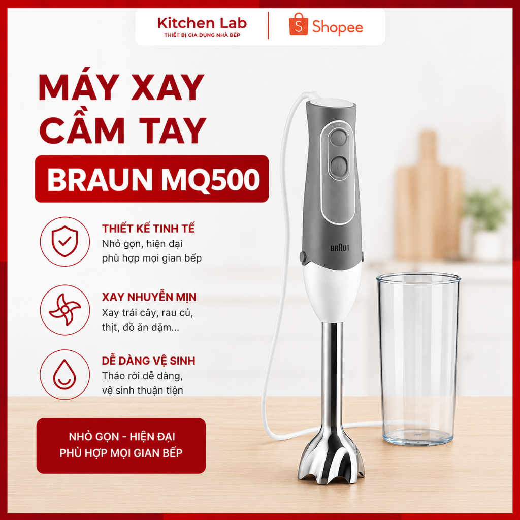 Máy Xay Cầm Tay Đơn Năng Braun MQ500 Công Suất 600W | Cốc Đong 600ML | 2 Tốc Độ | Công Nghệ Chống Bắ