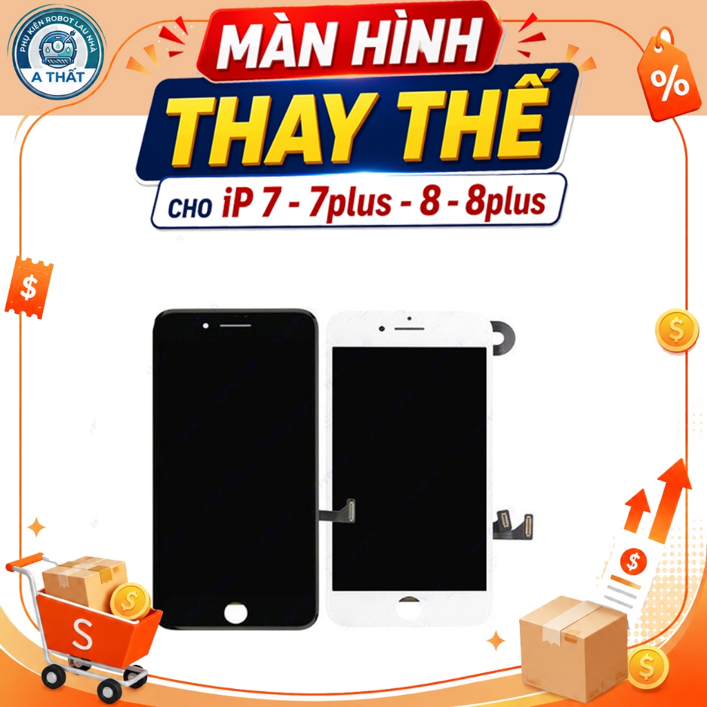 Màn hình thay thế cho iP7 - 7Plus - 8 - 8Plus tặng kèm quà tặng