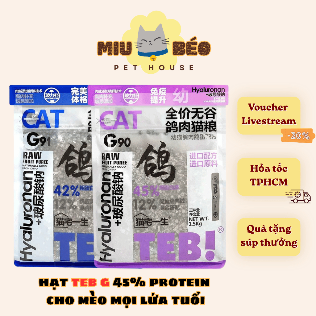 [Túi 1,5k] Hạt Teb G Cho Mèo 42 ~ 45% Protein Hạt Không Độn Ngũ Cốc, Dinh Dưỡng Cao Hạt Cho Mèo Teb 