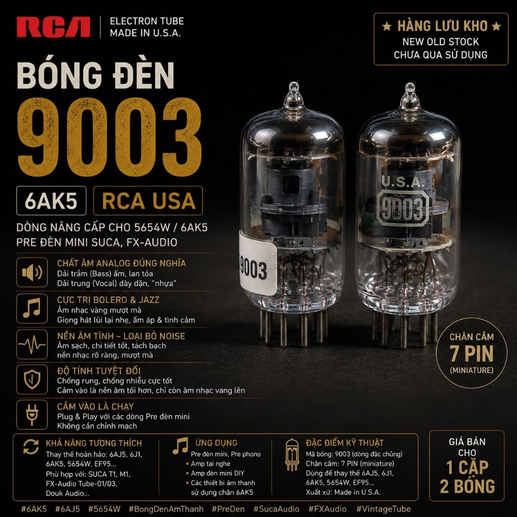 Bóng Đèn 9003 (Mỹ) - Đẳng Cấp Nâng Cấp Vượt Xa 5654W/6AK5 Cho Pre Đèn Mini Suca FX-Audio