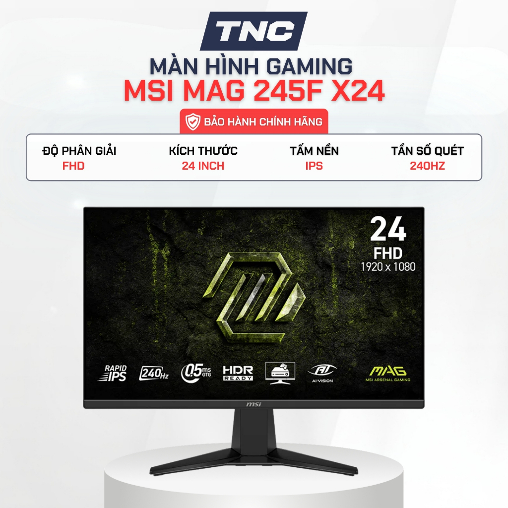 Màn Hình Gaming MSI MAG 245F X24 24 Inch/ IPS/ FHD/ 240Hz/ 0.5ms - Bảo hành 36 tháng - TNC STORE