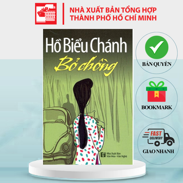 Sách Bỏ Chồng - Hồ Biểu Chánh - Tiểu thuyết
