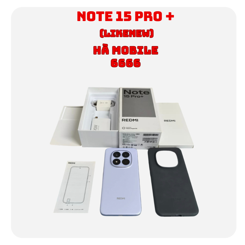 Điện thoại Xiaomi REDMI Note 15 Pro Plus likenew Snapdragon 7s Gen 4 - Pin 7000mAh