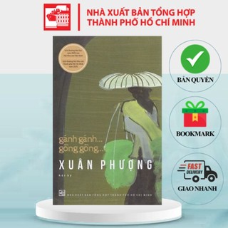Sách Gánh Gánh Gồng Gồng- Xuân Phượng - Hồi ký - Bìa cứng