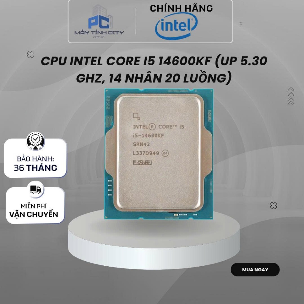 CHIP XỬ LÝ CPU INTEL CORE I5-14600KF TRAY - BẢO HÀNH 3 NĂM