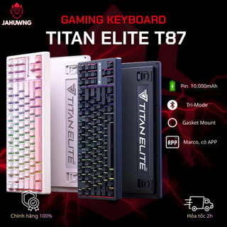 [Chính Hãng] Bàn Phím Cơ Không Dây TITAN ELITE T87 - Blu/2.4G/Usb C - Pin 4K/8K/10K - Gasket Mount