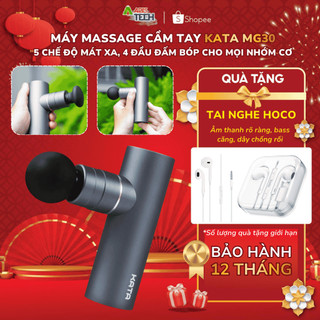 [Chính Hãng] Súng massage cầm tay KATA MG30 chính hãng, công lực mạnh mẽ giúp giảm đau mỏi cơ bắp