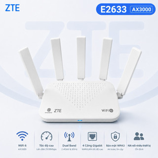 Bộ Phát WiFi 6 Nội địa  ZTE TP-Link   E2633  E1600 WMA302 WTA301 302  3063 3062 WTC181 MA 2862 RAX3000Z R3P ------