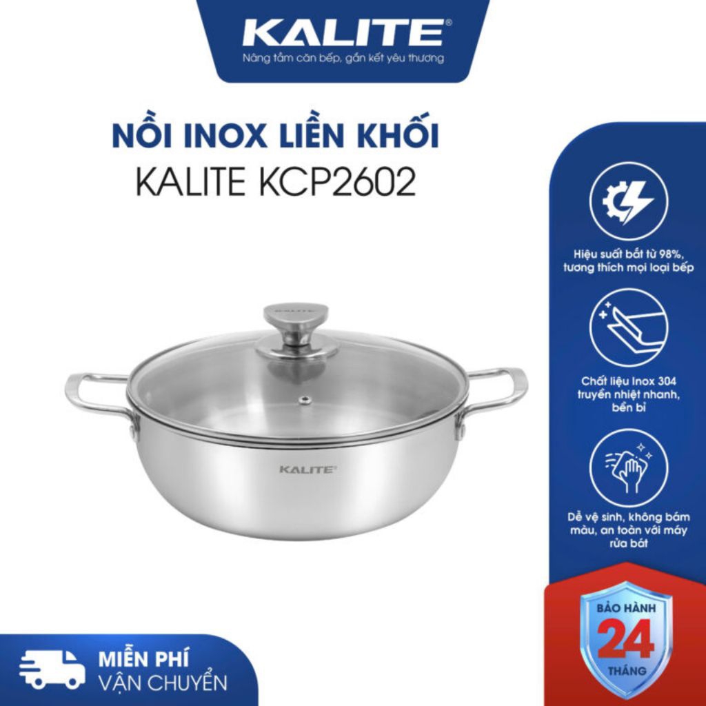 Nồi inox liền khối cao cấp đa năng KALITE KCP2602 - Bảo hành 24 tháng và sử dụng 7 ngày đầu có lỗi đ