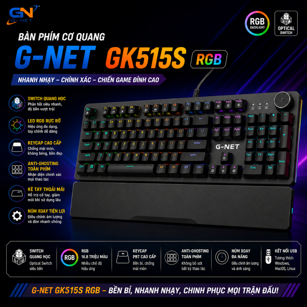 Bàn phím cơ quang G-NET GK515S RGB cao cấp, chống nước, gõ cực đã cho game thủ 🔥