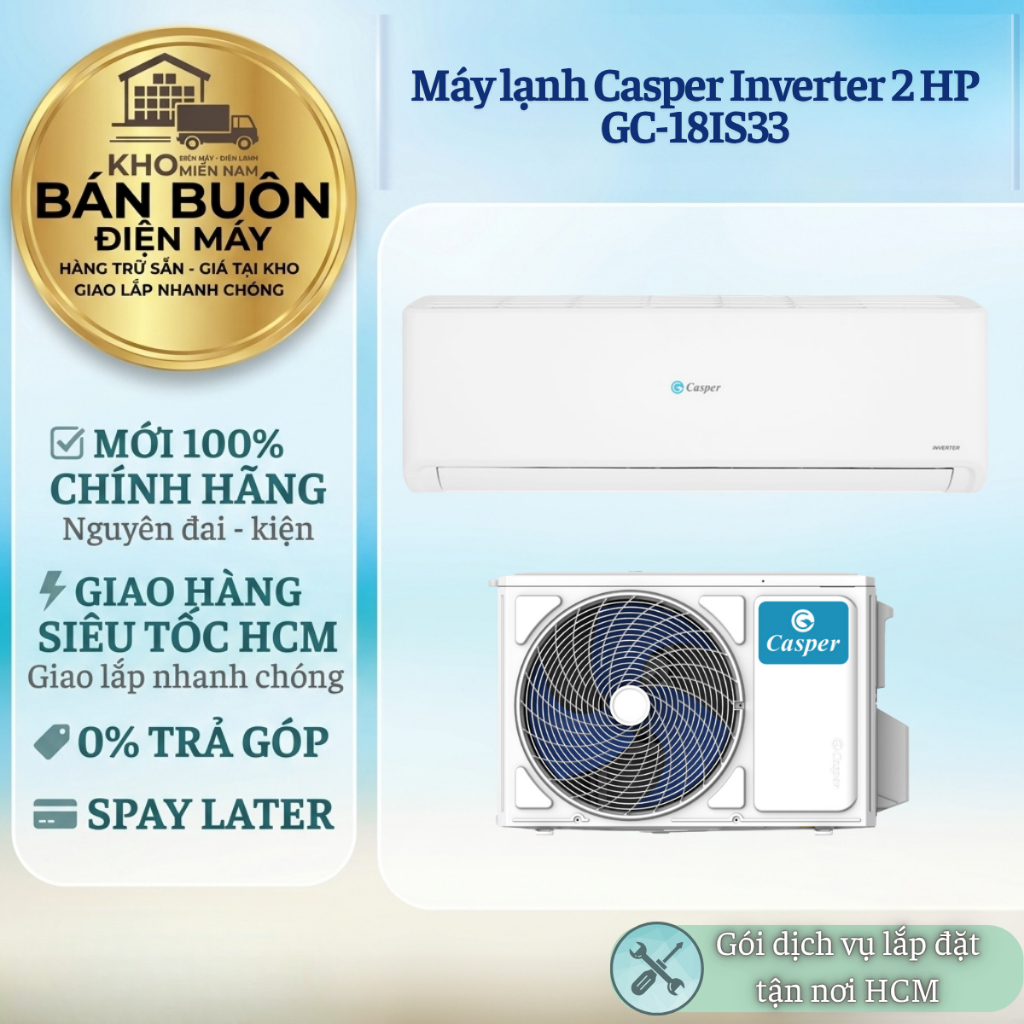 GC-18IS33 Máy lạnh Casper Inverter 2HP Turbo 30s, iClean tự làm sạch, cảm biến nhiệt độ GC-18IS33