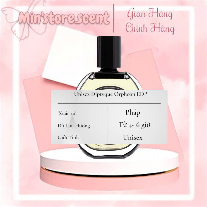 Nước hoa Unisex Min'store.Scent Diptyque Orpheon EDP 75ml
