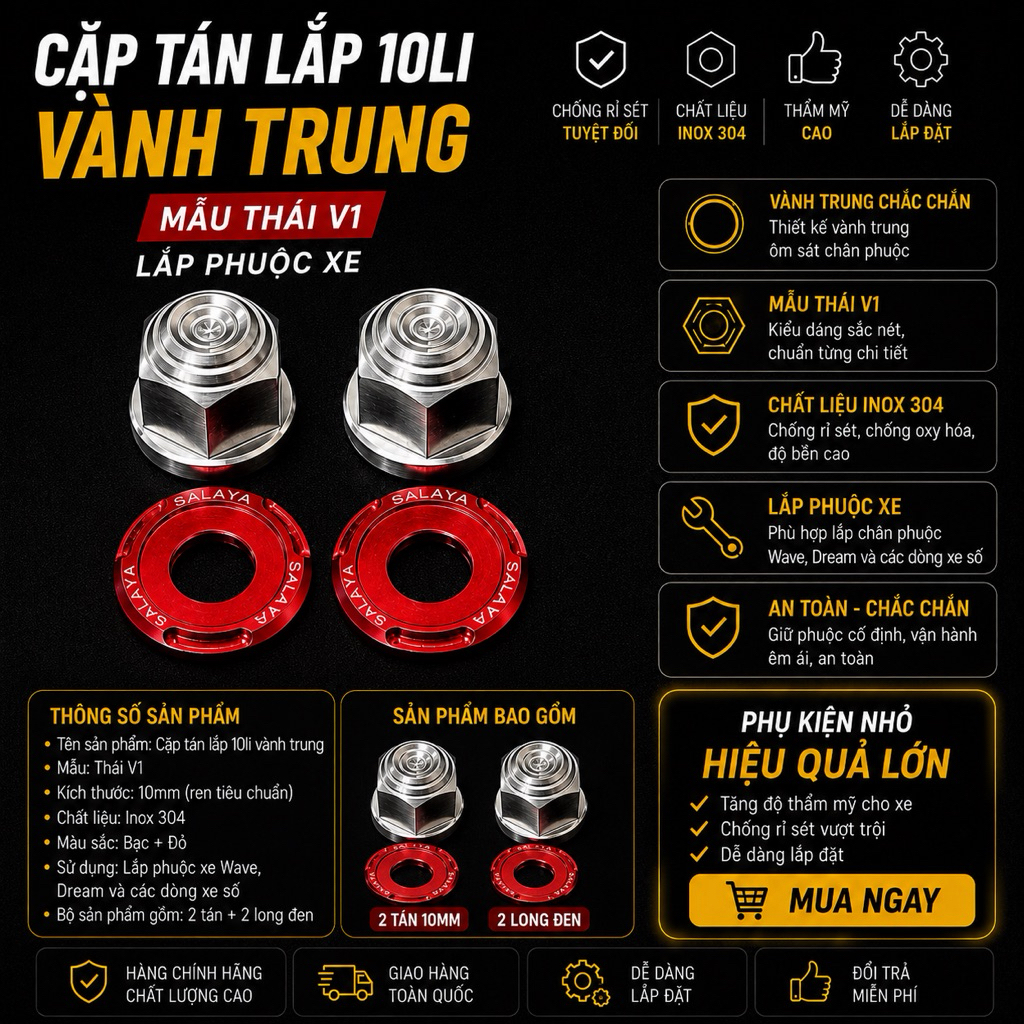 Cặp tán salaya đầu bít 10li mẫu Thái V2 ( vành trung ) lắp chân phuộc wave/dream/future - inox 304