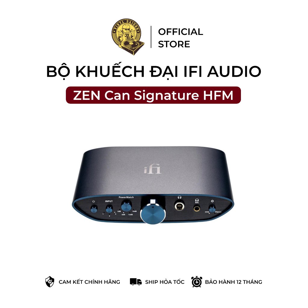 Bộ khuếch đại tai nghe iFi ZEN Can Signature HFM - Bảo hành 12 tháng