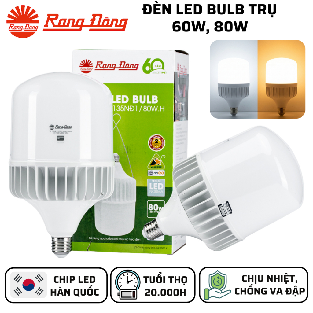 Bóng đèn LED Bulb Trụ Nhôm đúc 60w/80w Rạng Đông, ChipLED SAMSUNG