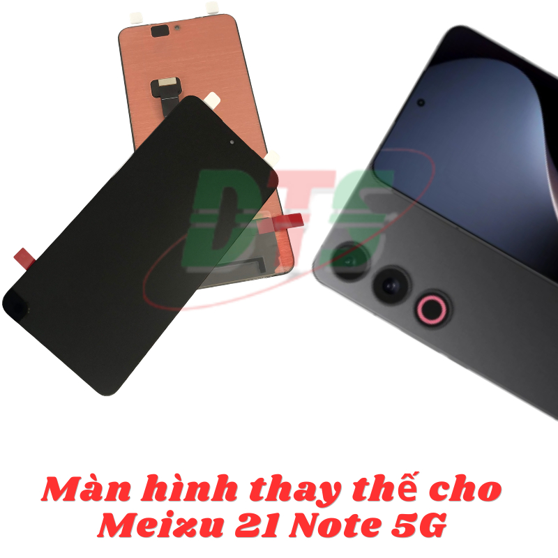 Màn hình thay thế cho Meizu 21 Note 5G