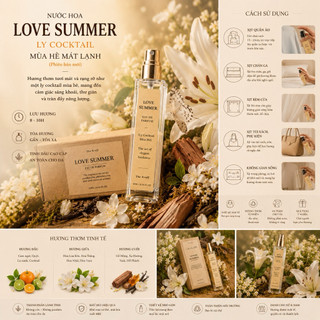NƯỚC HOA LOVE SUMMER - LY COCKTAlL MÙA HÈ MÁT LẠNH (Phiên bản mới)