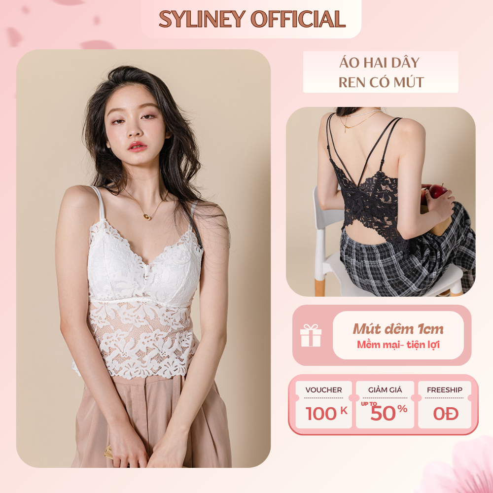 Áo Hai Dây Ren Kèm Mút Đệm SYLINEY, Chất Liệu Mềm Mại, Không Gây Ngứa, Thiết Kế Điệu Đà, Thời Trang