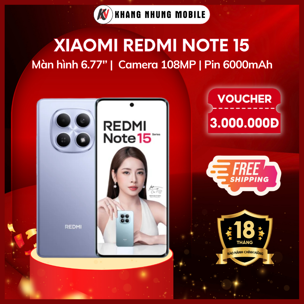 Điện thoại Xiaomi Redmi Note 15 - (6/128GB) - Camera 108MP - Android 15 - Hàng Chính Hãng - Khang Nhung Mobile