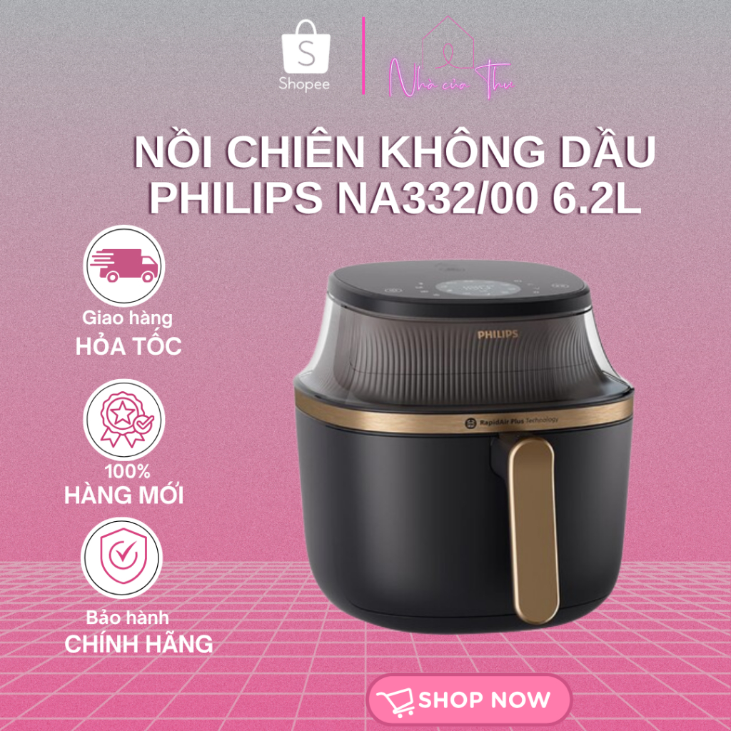 Nồi chiên không dầu Philips NA332/00 6.2L - Bảo Hành chính hãng 24 tháng