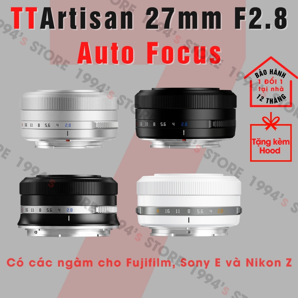 Ống kính TTArtisan AF 27mm F2.8 Auto Focus - Lấy nét tự động siêu nhỏ gọn dành cho Fujfilm, Sony E v