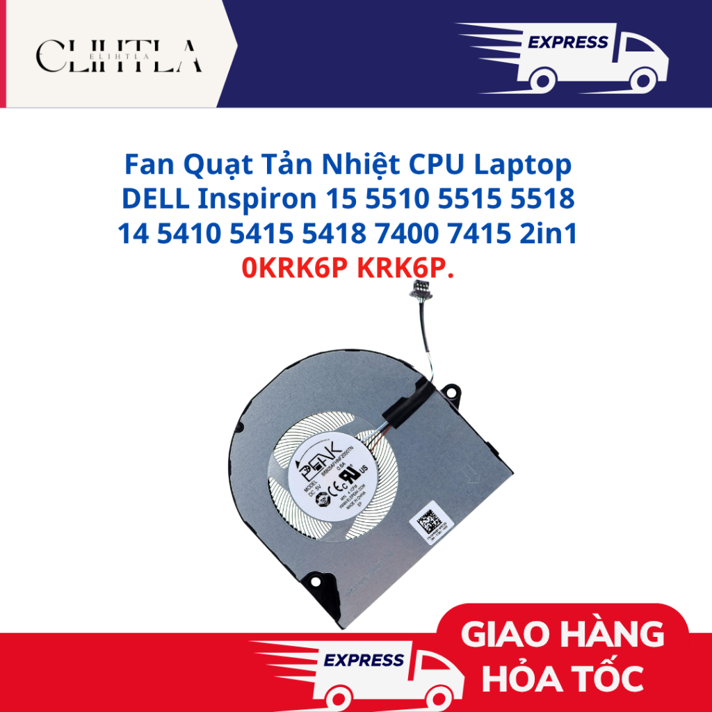 Fan Quạt Tản Nhiệt CPU DELL Inspiron 15 5510 5515 5518 14 5410 5415 5418 7400 7415 2in1 0KRK6P KRK6P