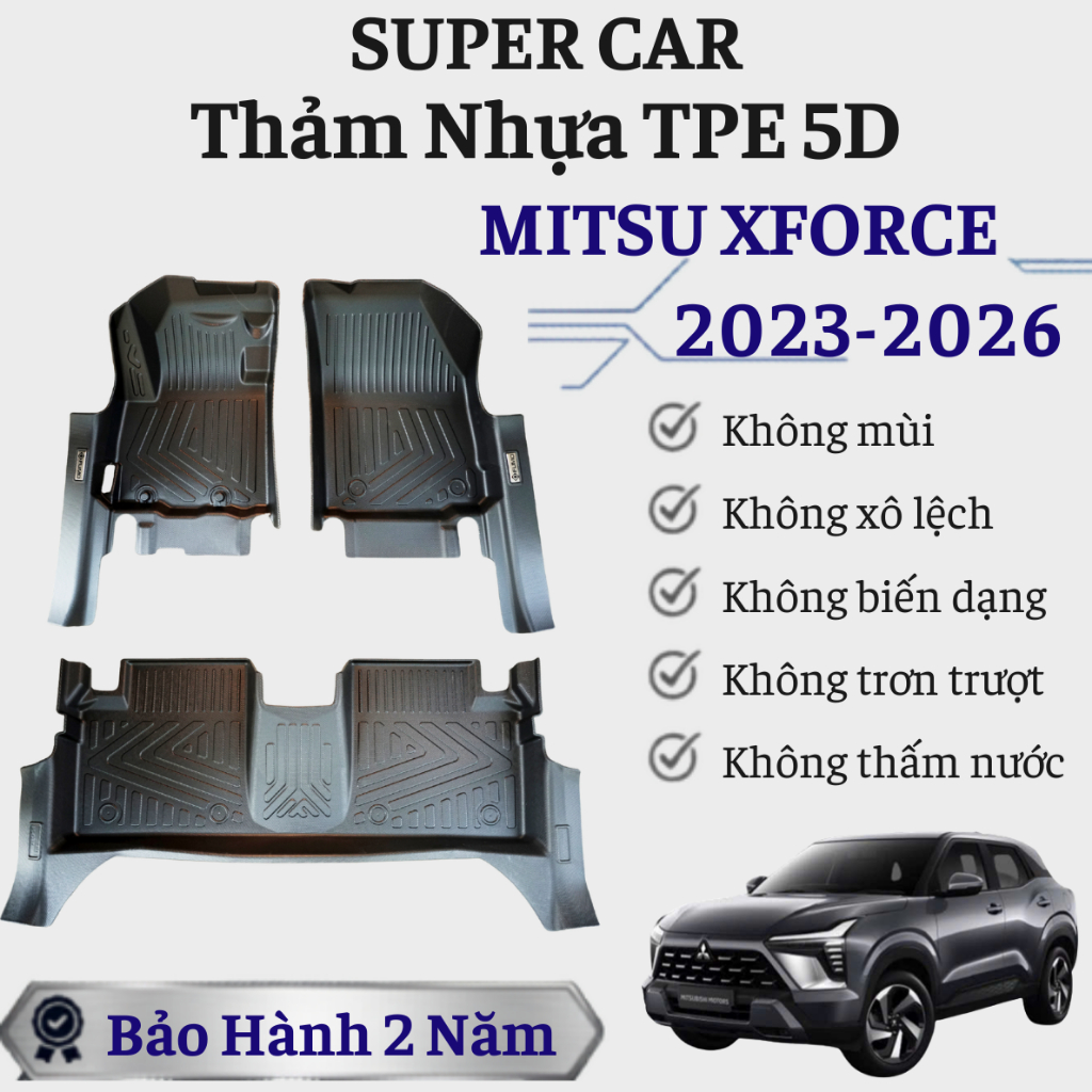 Thảm lót sàn Mitsubishi Xforce 2023-2026.Thảm nhựa TPE nguyên khối chống thấm nước
