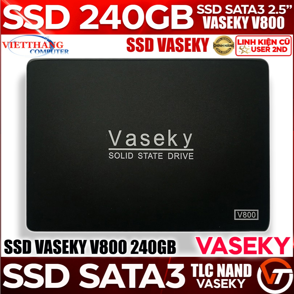 Ổ cứng SSD Vaseky 240GB V800 SATA3 SSD cũ đã qua sử dụng ( Cũ - 2nd )