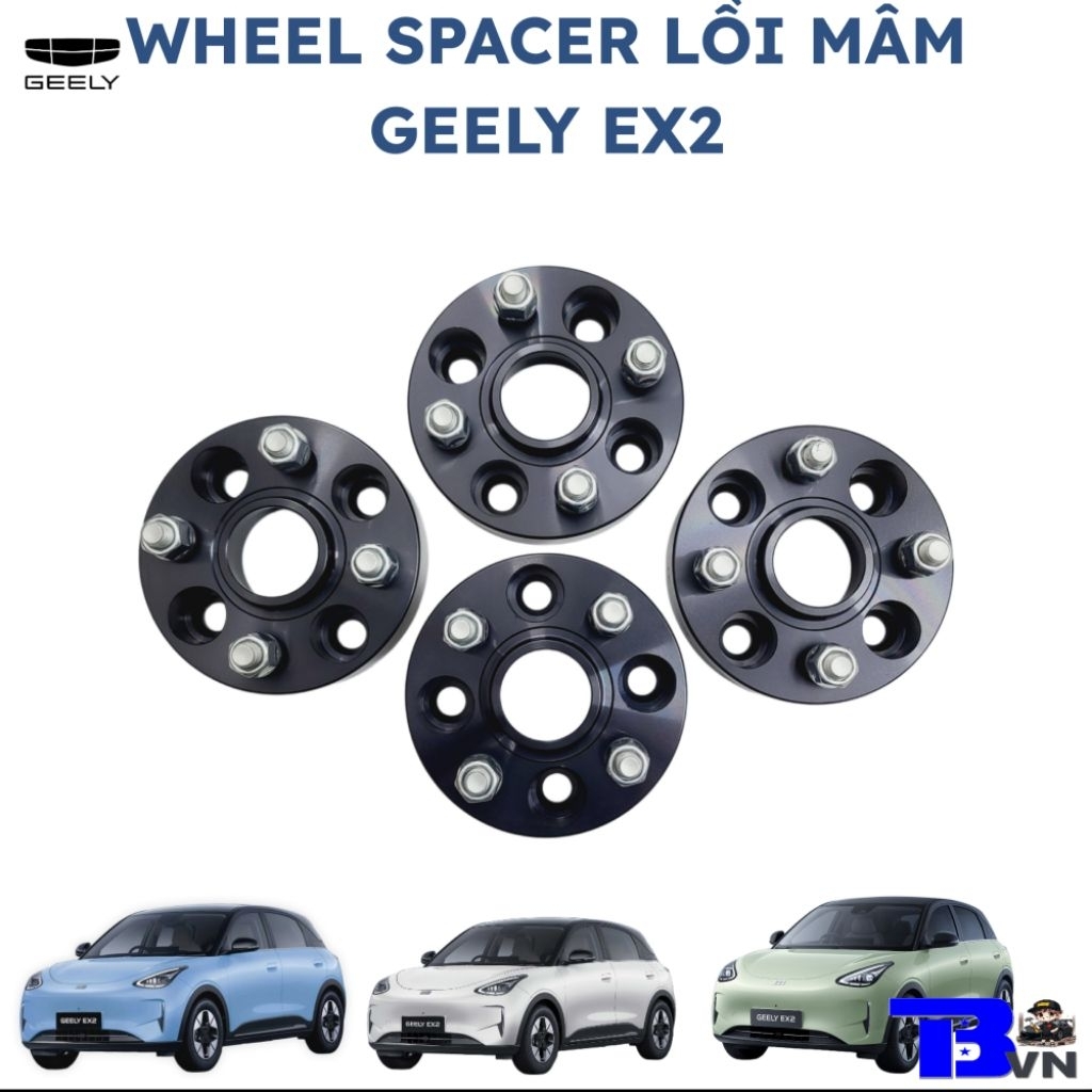 WHEEL SPACER LỒI MÂM GEELY EX2 [TRANBONVN]