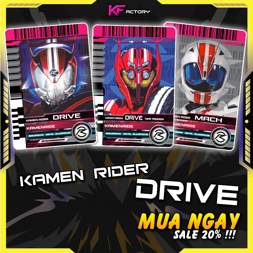 [K.FACTORY] CARD Kamen Rider DRIVE - CARD chuẩn màu, in nét, không phai màu