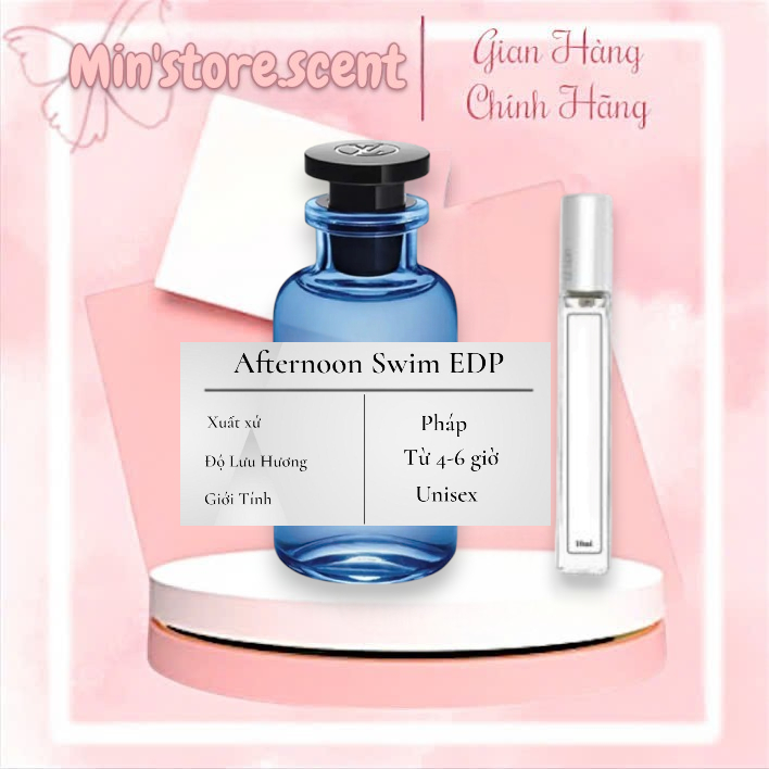Nước Hoa Unisex Min'store.Scent Unisex Afternoon Swim EDP 10ML